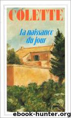 La naissance du jour by Colette