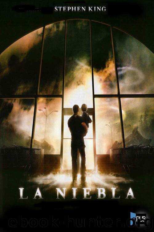 La niebla by Stephen King