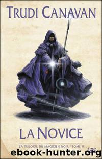 La novice by Trudi Canavan
