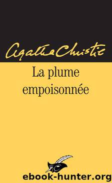 La plume empoisonnée by Christie Agatha