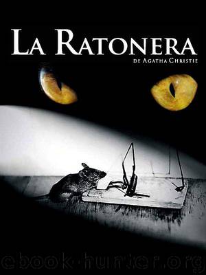 La ratonera by Agatha Christie