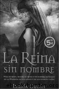 La reina sin nombre by Gudin Maria