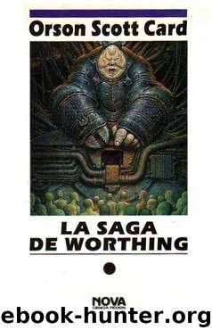 La saga de Worthing(c.1) by Orson Scott Card