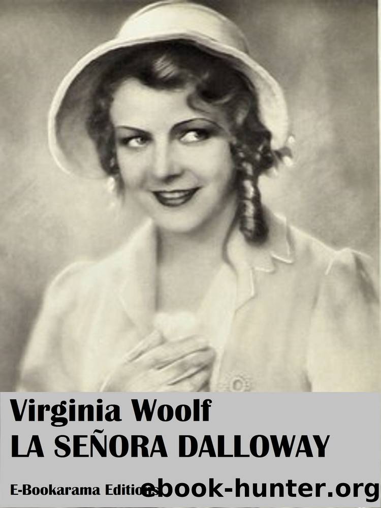 La seÃ±ora Dalloway by Virginia Woolf