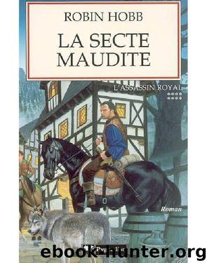 La secte maudite by Hobb Robin
