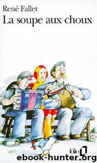 La soupe aux choux by René Fallet