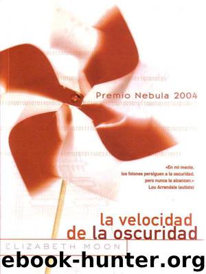 La velocidad de la oscuridad(c.1) by Elizabeth Moon