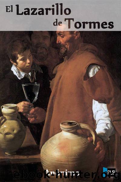 La vida de Lazarillo de Tormes by Anónimo