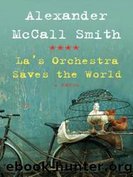 La's Orchestra Saves the World by Smith Alexander McCall