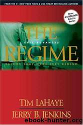 LaHaye, Tim - Left Behind 02 - The Regime by LaHaye Tim