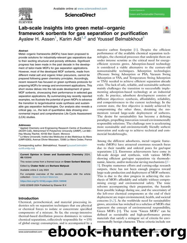Lab-scale insights into green metal-organic framework sorbents for gas separation or purification by Ayalew H. Assen & Karim Adil & Youssef Belmabkhout