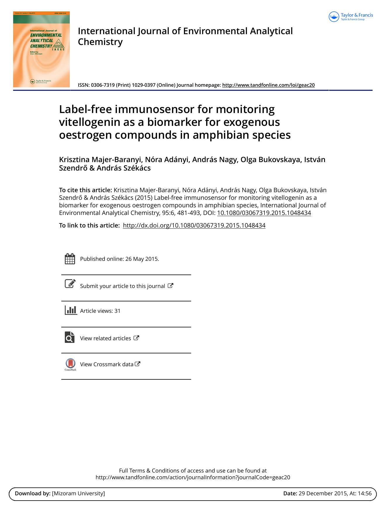Label-free immunosensor for monitoring vitellogenin as a biomarker for exogenous oestrogen compounds in amphibian species by Krisztina Majer-Baranyi