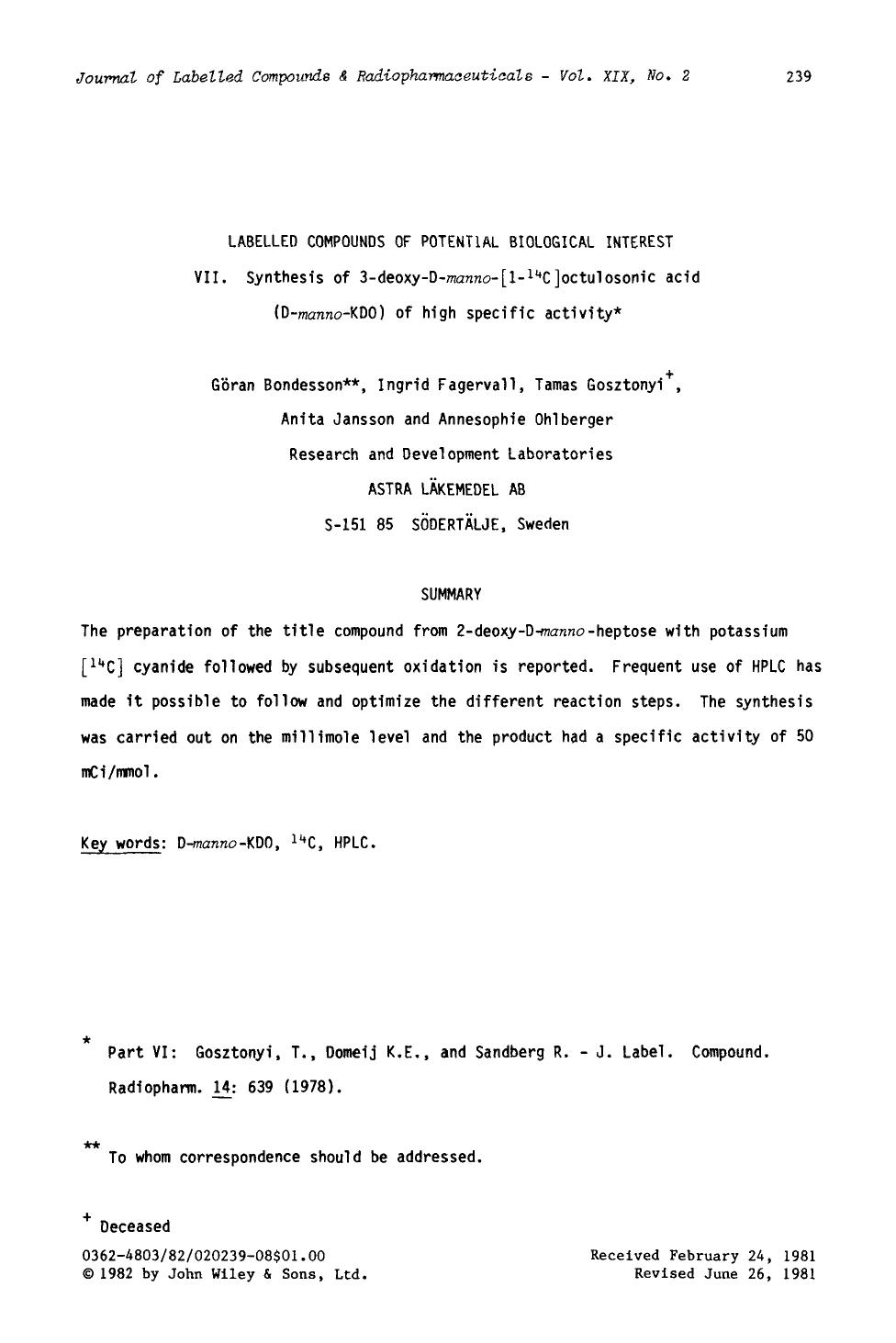 Labelled compounds of potential biological interest VII. Synthesis of 3-deoxy-D-manno-[1-14C]octulosonic acid (D-manno-KDO) of high specific activity by Unknown