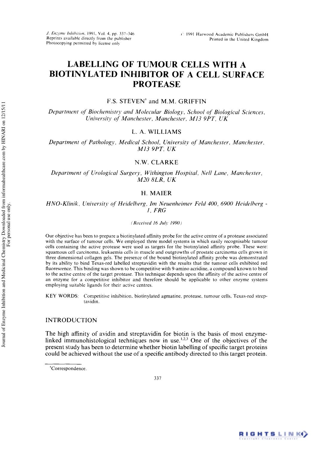 Labelling of Tumour Cells with a Biotinylated Inhibitor of a Cell Surface Protease by F. S. Steven M. M. Griffin L. A. Williams N. W. Clarke & H. Maier