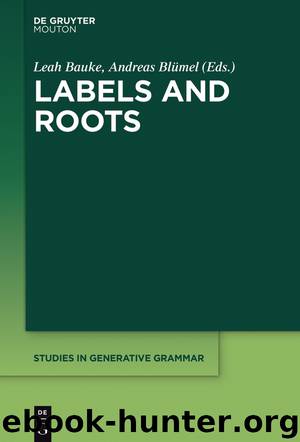 Labels and Roots by Leah Bauke Andreas Blümel