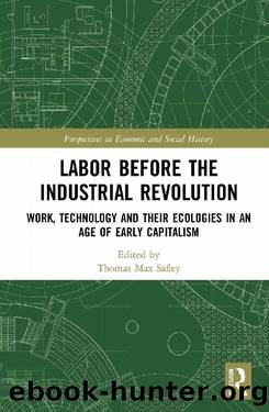 Labor Before the Industrial Revolution (Perspectives in Economic and Social History) by Unknown