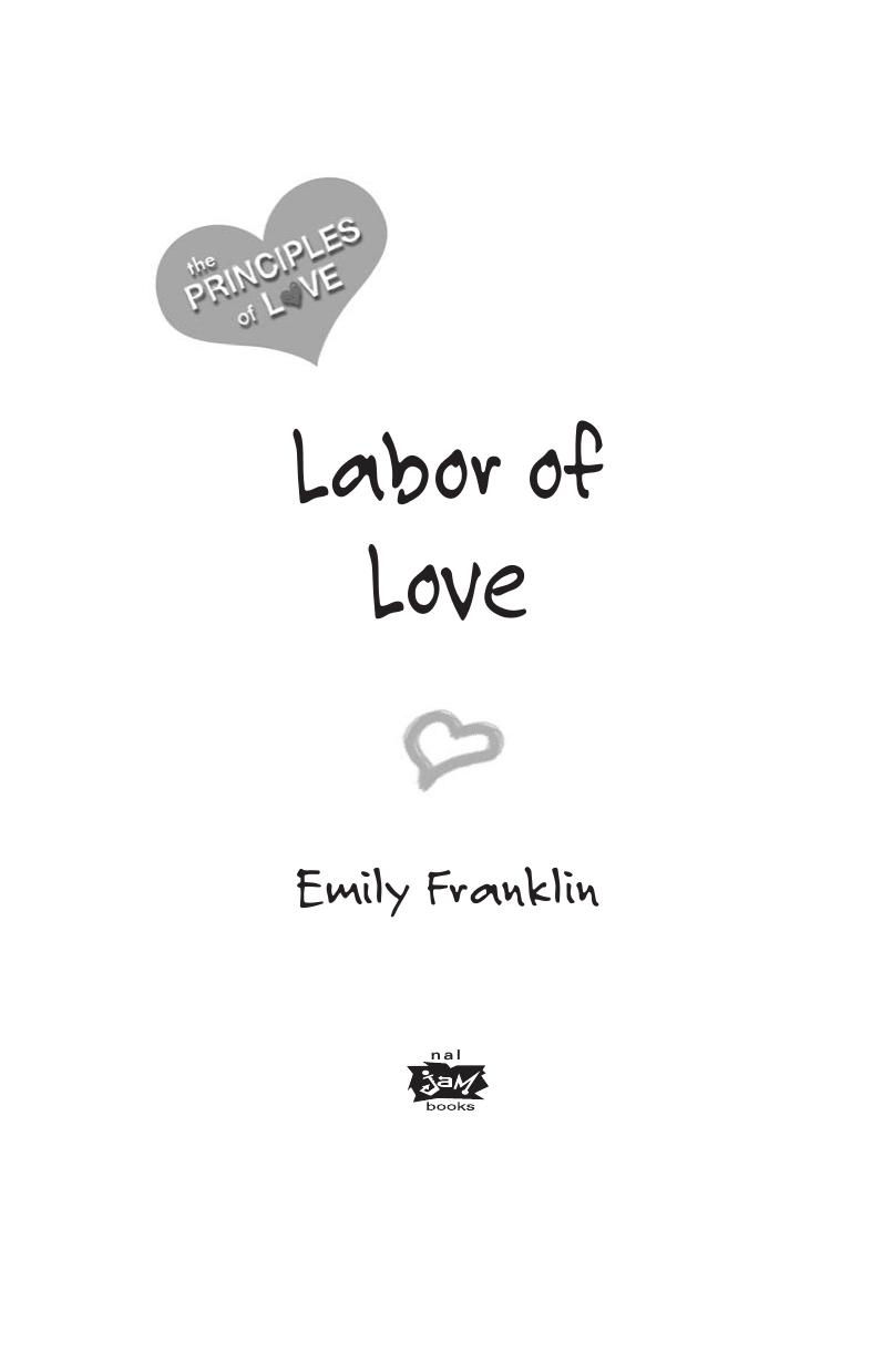 Labor of Love by Emily Franklin