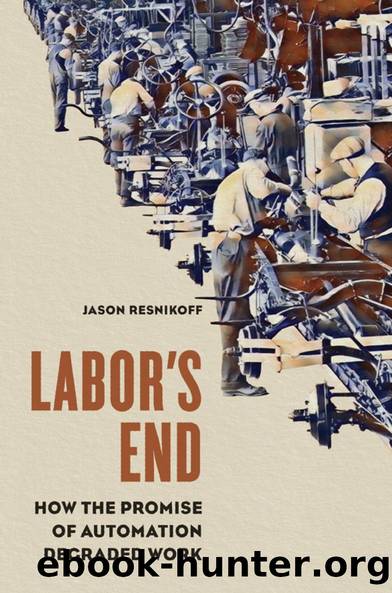 Labor's End by Jason Resnikoff