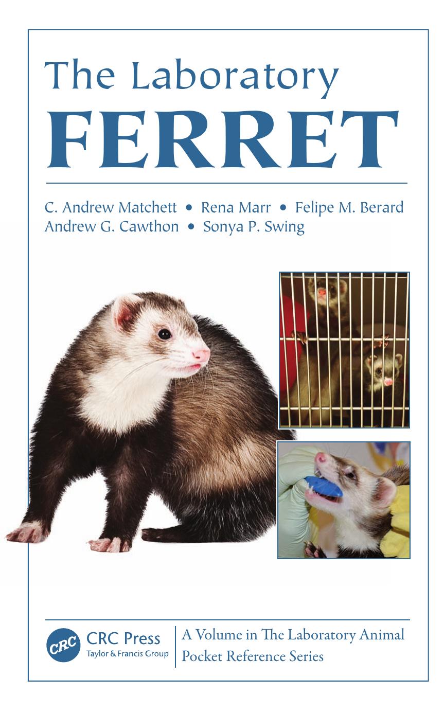 Laboratory Animal Pocket Reference Series: The Laboratory Ferret by Unknow
