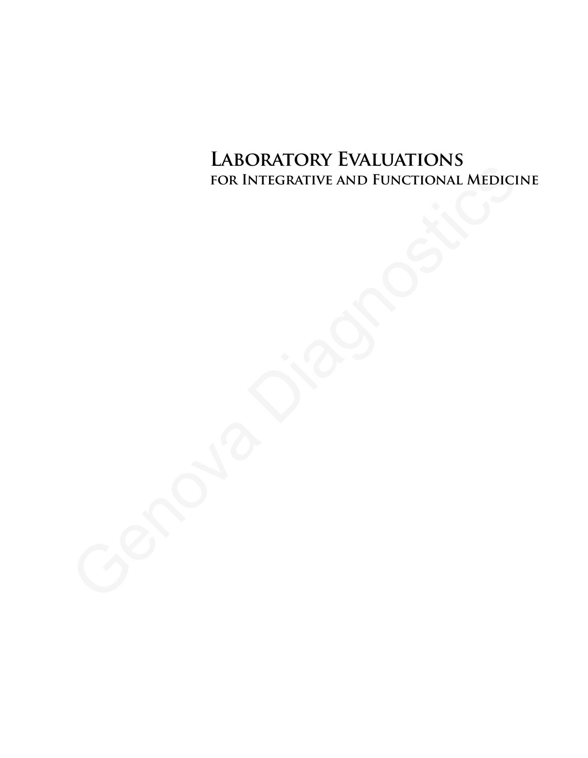Laboratory Evaluations for Integrative and Functional Medicine by Richard S. Lord J. Alexander Bralley
