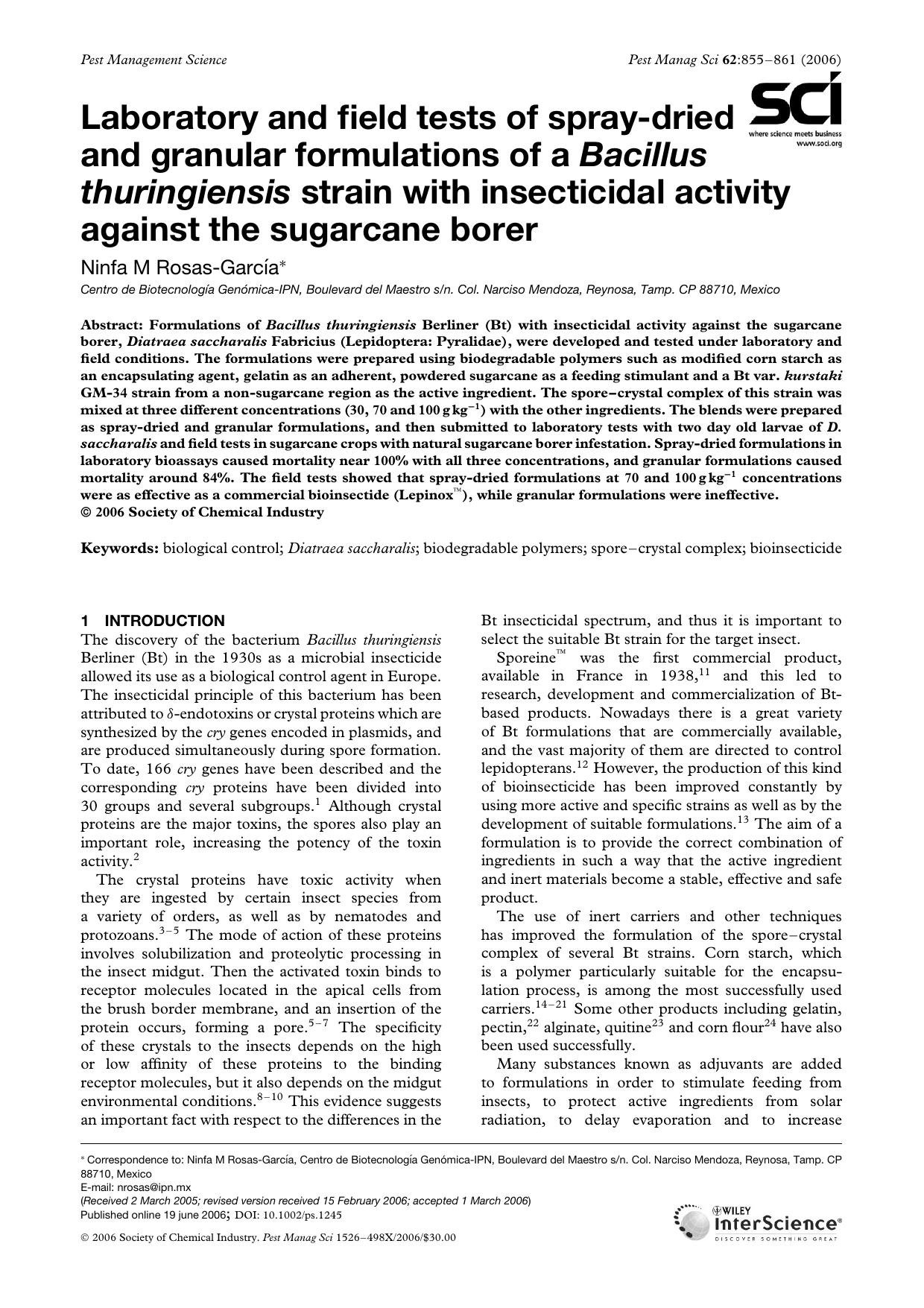 Laboratory and field tests of spray-dried and granular formulations of a Bacillus thuringiensis strain with insecticidal activity against the sugarcane borer by Unknown