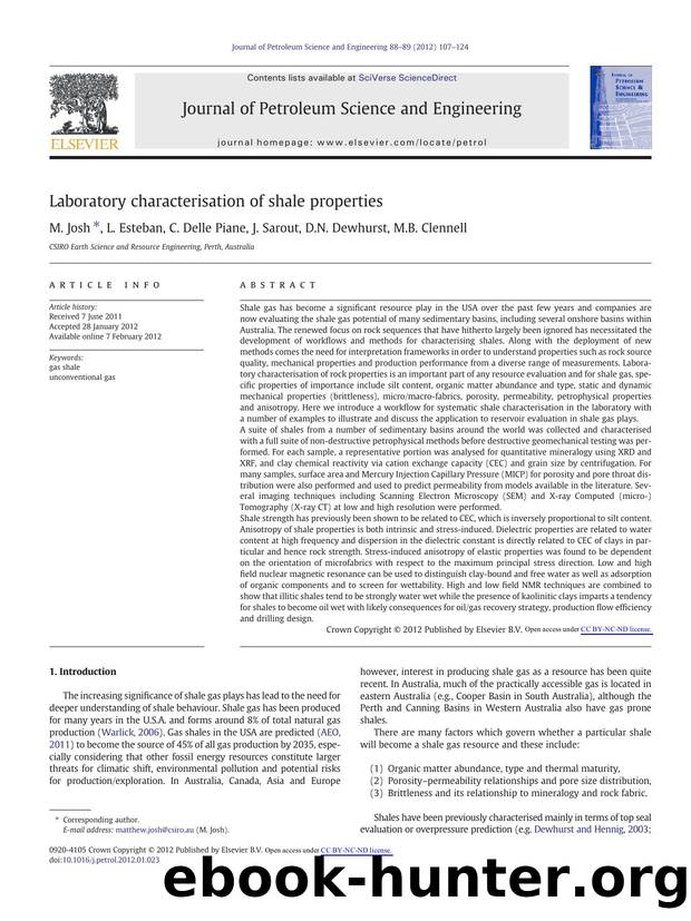Laboratory characterisation of shale properties by M. Josh & L. Esteban & C. Delle Piane & J. Sarout & D.N. Dewhurst & M.B. Clennell