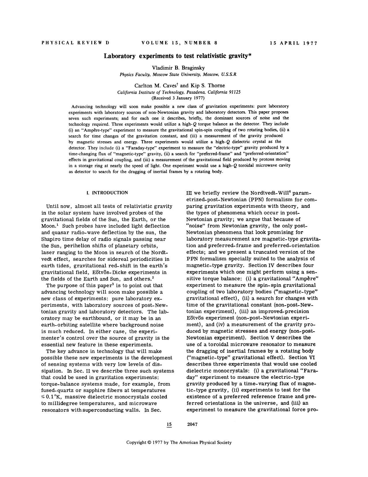 Laboratory experiments to test relativistic gravity by Vladimir B. Braginsky Carlton M. Caves & Kip S. Thorne