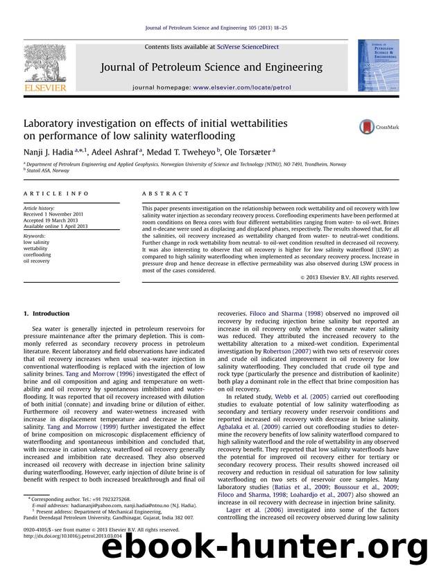 Laboratory investigation on effects of initial wettabilities on performance of low salinity waterflooding by Nanji J. Hadia