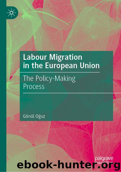Labour Migration in the European Union by Gönül Oğuz