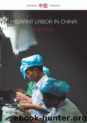 Labour in China: Post-Socialist Transformation by Ngai Pun;