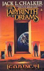 Labyrinth of Dreams by Jack L. Chalker