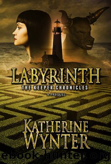Labyrinth: The Keeper Chronicles, a prequel by Katherine Wynter