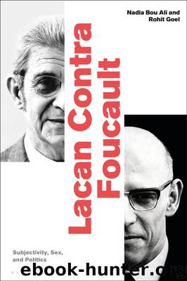 Lacan Contra Foucault by Nadia Bou Ali Rohit Goel