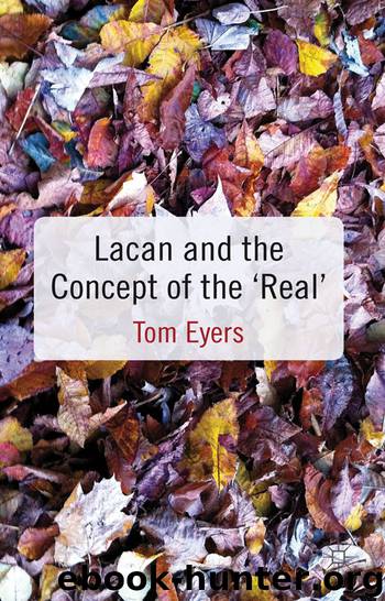 Lacan and the Concept of the ‘Real’ by Tom Eyers