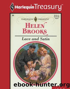 Lace and Satin by Helen Brooks