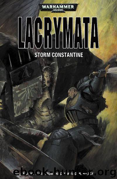 Lacrymata - Storm Constantine by Warhammer 40K