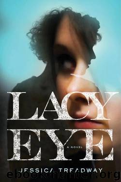 Lacy Eye by Jessica Treadway