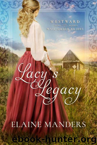 Lacy's Legacy by Elaine Manders