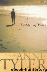 Ladder of Years by Anne Tyler