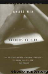 Ladders to Fire by Anais Nin