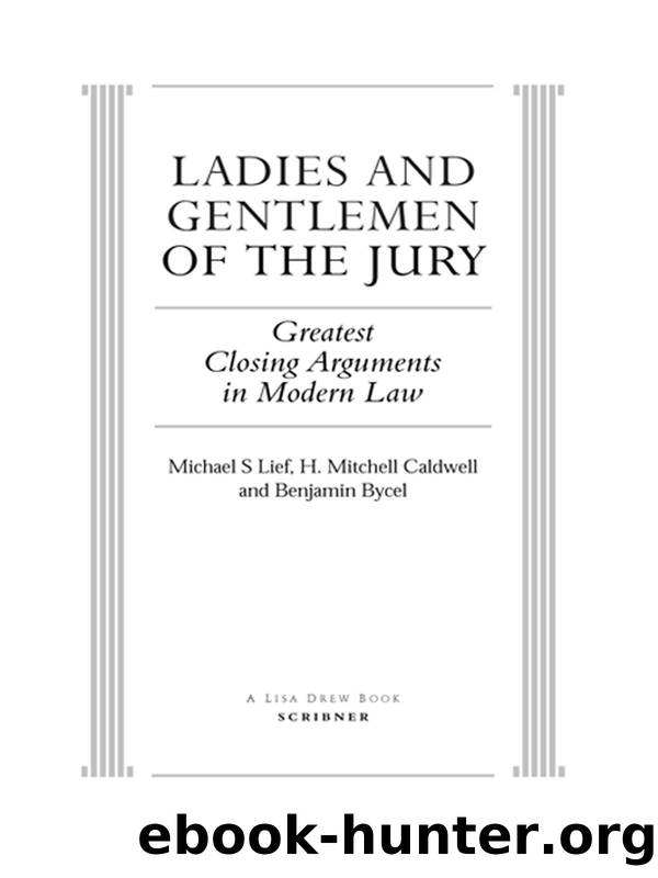 Ladies and Gentlemen of the Jury by Michael S Lief