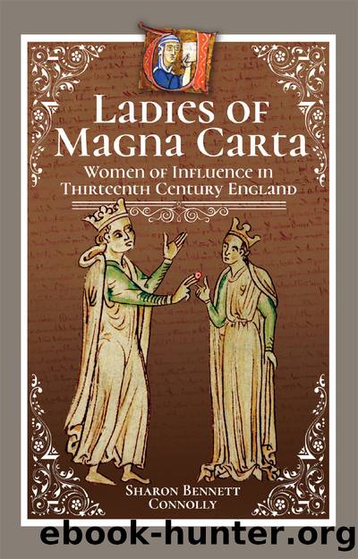 Ladies of Magna Carta by Sharon Bennett Connolly;