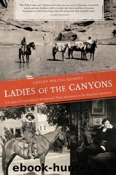 Ladies of the Canyons by Lesley Poling-Kempes