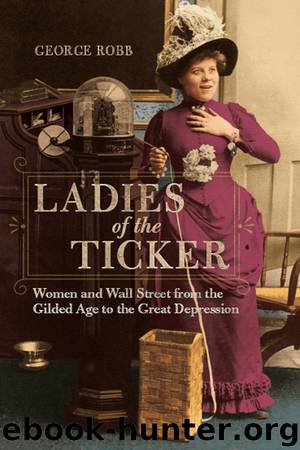 Ladies of the Ticker by George Robb
