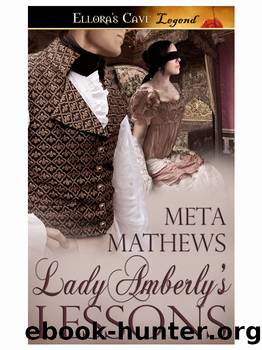 Lady Amberly's Lessons by Meta Mathews