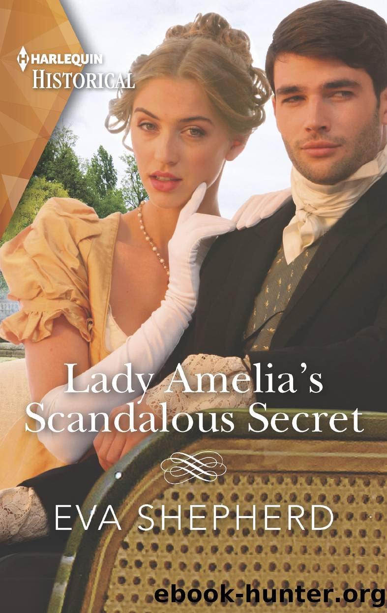 Lady Amelia's Scandalous Secret by Eva Shepherd