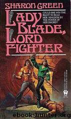 Lady Blade, Lord Fighter by Sharon Green