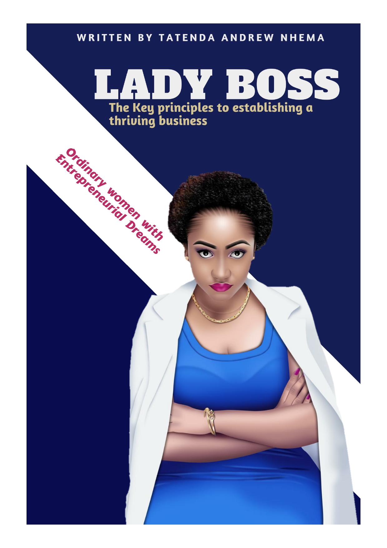 Lady Boss by Tatenda Andrew Nhema