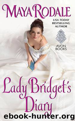 Lady Bridget's Diary by Maya Rodale