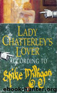 Lady Chatterley's Lover by Milligan Spike